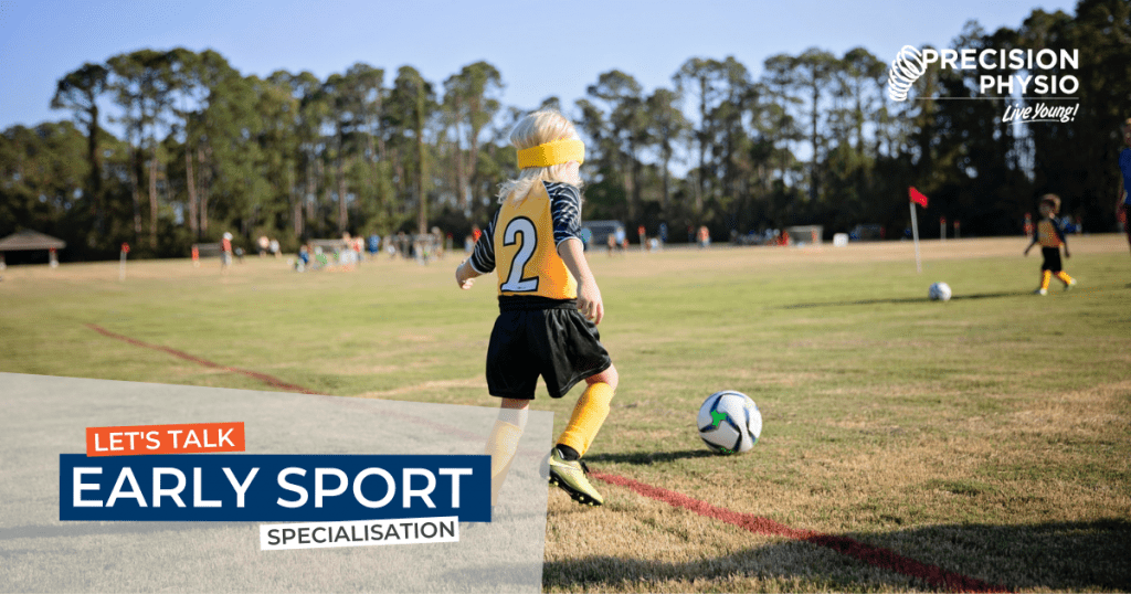 Early Sport Specialisation